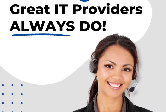 10 Things Great IT Providers Always Do 