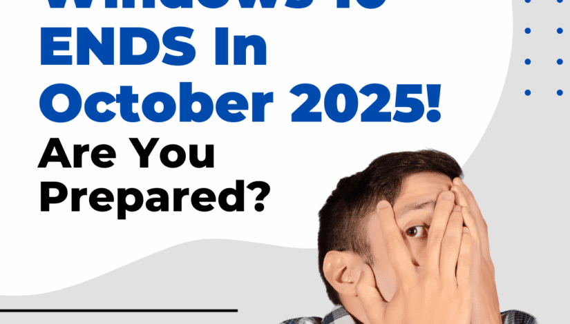 The End Is Almost Here! Windows 10 Will No Longer Be Supported As Of October 2025