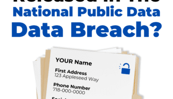 Was Your Information Compromised From The National Public Data Breach?