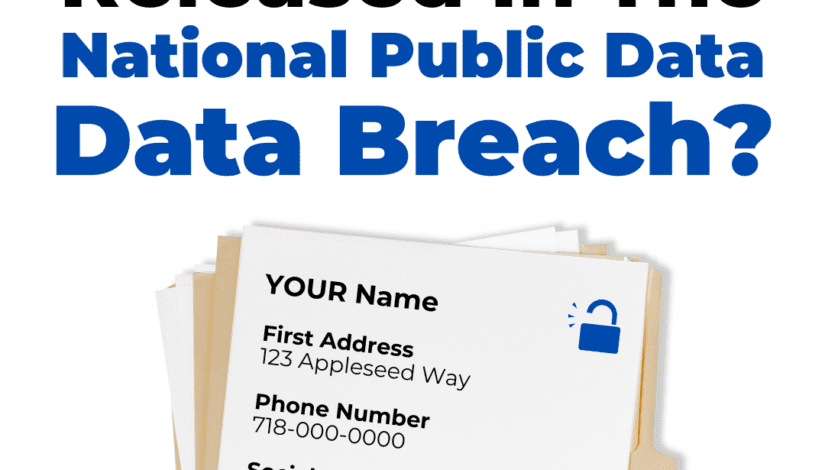 Was Your Information Compromised From The National Public Data Breach?